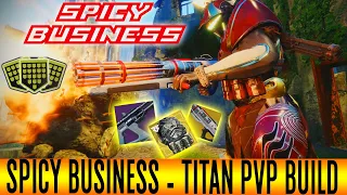 Destiny 2 | Titan PvP Build |Spicy Business (Season of Dawn)