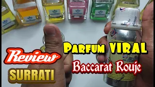 REVIEW PARFUM #17 Unboxing & Review Parfum Bakarat Rouje SURRATI