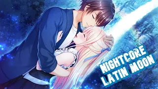 Nightcore - Latin Moon || Jyye & Mia Martina