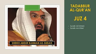 Tadabbur Al-Qur'an Juz 4, Surah Ali Imran dan Surah An-Nisa', Sheikh Abdurrahman as-Sudais.