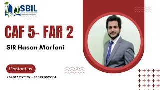 CAF 5 - FAR 2 | IFRS 9 Financial Instruments | Explained by Sir Hasan Marfani