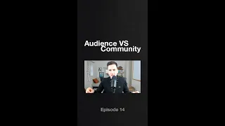 Audience VS Community with Tom Ross