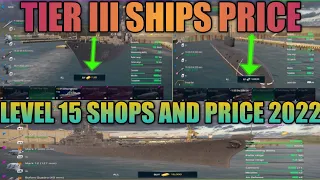 Modern Warships Level 15 Shops And tier I- II-III Ships Price Lastest Updated Modern Warships 2022