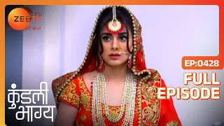 EP 428 - Kundali Bhagya - Indian Hindi TV Show - Zee Tv