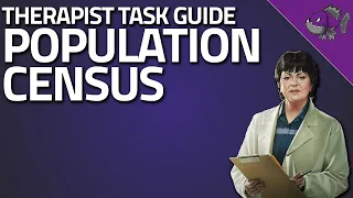 Population Census - Therapist Task Guide - Escape From Tarkov