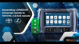 Generating Lonsdor Universal Toyota Lexus Remote Key