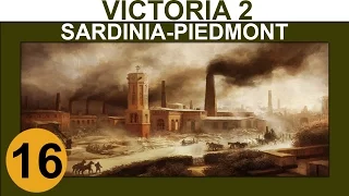 Victoria 2: Heart of Darkness - Sardinia-Piedmont - Ep 16