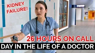 26 HOUR CALL SHIFT: Day in the Life of a Doctor (Kidney Failure, Dialysis)
