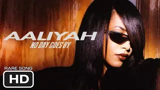 Aaliyah - NO DAYS GO BY (1996) [RARE SONG] [HD]