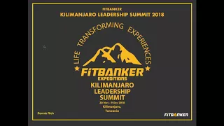 FITBANKER Kilimanjaro Leadership Summit 2018 Info Session