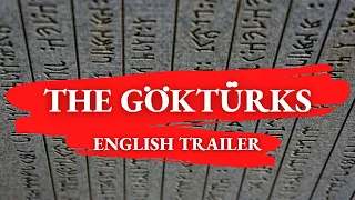 The Gokturk Khaganate: Tribe to Empire Documentary (Trailer)