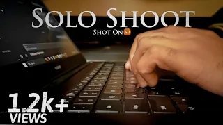 Solo Shoot - A Cinematic Short Film | Shot On Redmi