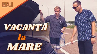 VACANTA LA MARE - Ep.1: PLECAREA