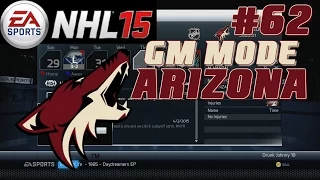 NHL 15: GM Mode Commentary - Arizona ep. 62 "Year 10 Sim"