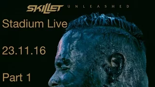 Skillet @ Stadium Live, Moscow 23.11.16 (Part 1)