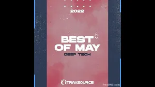 Traxsource Top 100 Minimal x Deep Techno Of [May 2022]