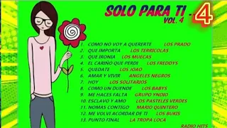 RADIO HITS  *SOLO PARA TI*  VOL.4