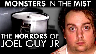 Monsters in the Mist - The Horrors of Joel Guy Jr. | True Crime in the Rain