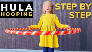 How to Hula Hoop? 🌞🧡🌞 Tutorial for Kids