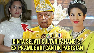 [Eng Sub] DINIKAHI SULTAN 61 TAHUN ❗PRAMUGARI CANTIK PAKISTAN JADI SULTANAH PAHANG KALSOM ABDULLAH