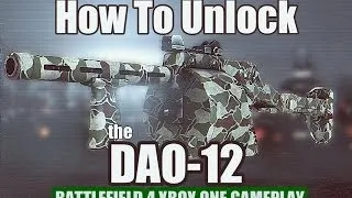 How To Unlock The DAO 12 (Battlefield 4 Caspian Border Gameplay)