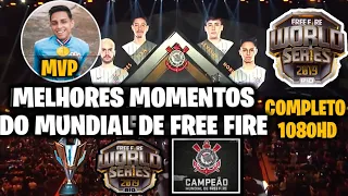 MELHORES MOMENTOS DO MUNDIAL DE FREE FIRE 2019 - CORINTHIANS CAMPEÃO E NOBRU MELHOR DO MUNDO