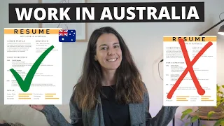 Work in Australia in 2024: How to Write a GOOD Resume/CV (Complete Guide)