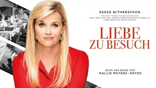 Liebe zu Besuch - Trailer Deutsch HD - Reese Witherspoon - Ab 23.03.2018 im Handel!