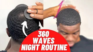 360 Waves Night Routine | How To Get 360 Waves