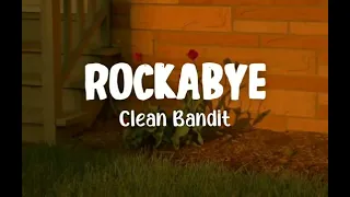 Clean Bandit - Rockabye ft  Sean Paul, Anne Marie Slowed Tiktok Lyrics