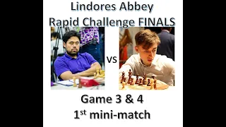 Nakamura vs Dubov Game 3 and 4 @ Lindores Abbey Rapid Challenge FINALS