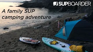 Our first family SUP Camping adventure / SUPboarder vlog