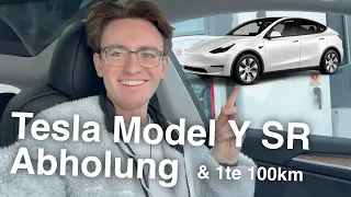 Tesla Model Y SR  2023 Abholung & ersten 100km