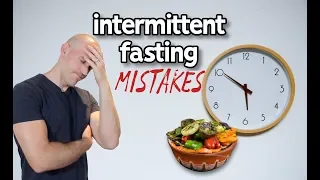 5 Intermittent Fasting Mistakes I Made (That You Should Avoid)