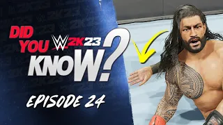 WWE 2K23 Did You Know?: Entrance Prop Reveals, Unique Moves, Custom Kickouts & More! (Episode 24)