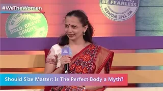 Should Size Matter: Is The Perfect Body a Myth? Rujuta Diwekar & Barkha Dutt argue it out