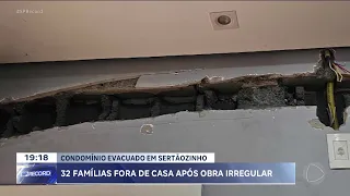 Prédio evacuado: após moradora cortar paredes, 32 famílias seguem fora de casa em Sertãozinho