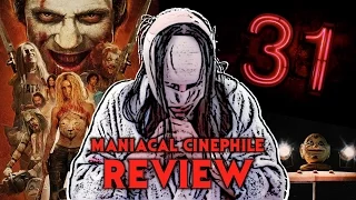 Rob Zombie's 31 Movie Review (2016) - Maniacal Cinephile