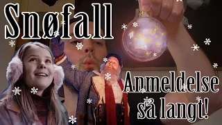 Snøfall Anmeldelse (så langt!)