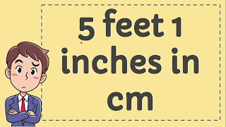 5 Feet 1 Inches in CM