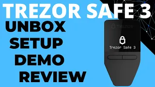 Trezor Safe 3 Unbox, Setup Guide, Demo & Review (Cryptocurrency Hardware Wallet Bitcoin, Ethereum)