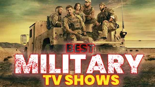 The 10 Best Military TV Shows On Netflix, Prime, Apple tv+, HBO MAX | Best MILITARY TV Series!
