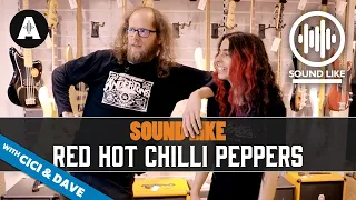 Sound Like Red Hot Chilli Peppers | Without Busting The Bank