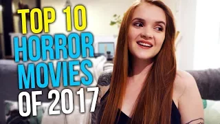 THE BEST HORROR FILMS OF 2017!!!