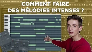 Comment faire des MÉLODIES INTENSES | Tutoriel FL Studio 20