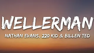 Nathan Evans - Wellerman (Lyrics) [Tiktok song] (220 KID x Billen Ted Remix) [Sea Shanty] Best Son