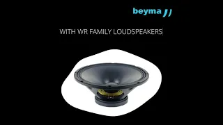 Beyma - Full Range Enclosure Designs with WR family loudspeakers