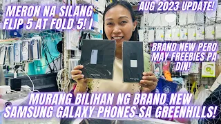 BAGSAK PRESYO NG BRAND NEW SAMSUNG PHONES SA GREENHILLS, SAMSUNG FLIP 5, FOLD 5, S23,S22 |AUG 2023 |