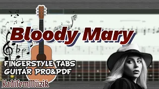 Lady Gaga-Bloody Mary Easy Fingerstyle Guitar Tutorial Tabs