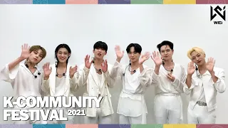 [2021 K-Community Festival] Promotional video with WEi